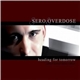 Sero.Overdose - Heading For Tomorrow