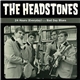 The Headstones - 24 Hours (Everyday) / Bad Day Blues