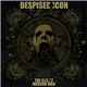 Despised Icon - The Ills Of Modern Man