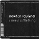 Newton Faulkner - I Need Something