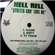 Hell Rell - Streets Gon' Love Me