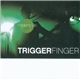 Triggerfinger - Faders Up Live