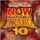 Various - Now That's What I Call Arabia 10