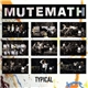 Mutemath - Typical